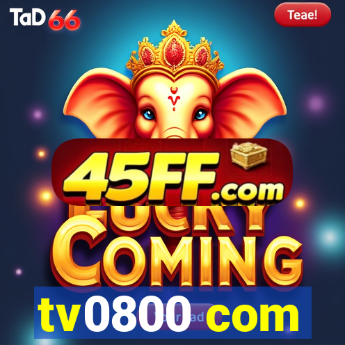 tv0800 com